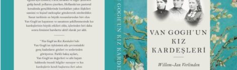 Güldünya Yayınları’ndan yeni kitap: Van Gogh’un Kız Kardeşleri