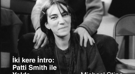 İki Kere İntro: Patti Smith ile Yolda