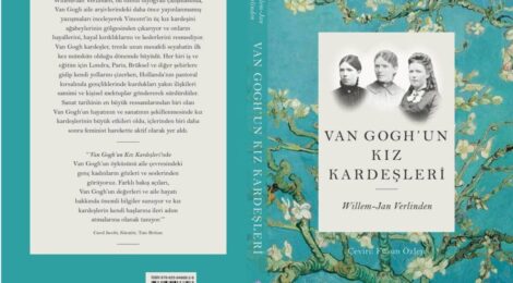 Güldünya Yayınları’ndan yeni kitap: Van Gogh’un Kız Kardeşleri