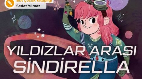 Bu Sindirella’yı çok seveceksiniz